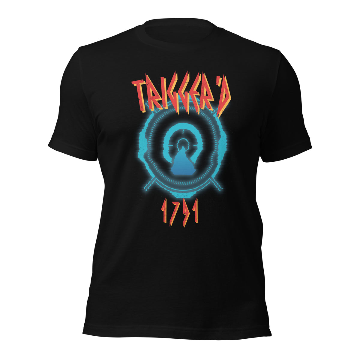 Triggered 1791  T-shirt